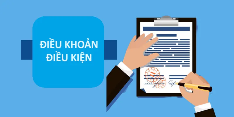 Điều kiện và điều khoản là cơ sở để giải quyết tranh chấp